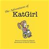 Katherine Magnoli The Adventures of KatGirl (Tascabile)