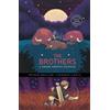Sheelue Yang The Brothers (Tascabile) Discover Graphics - Global Folktales