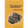 Magnus Enquist Stefano Ghirlanda Neural Networks and Animal Behavior (Tascabile)