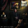 Mondo Marcio Nella Bocca della Tigre (CD)