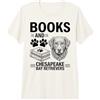 Funny Chesapeake Bay Retriever And Book Libri E Chesapeake bay Retriever Maglietta Premium