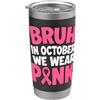 Kids Pink Ribbon Support October Apparel Bruh in October Wear Pink Breast Cancer Awareness Boys kids Bicchiere termico in acciaio inox doppia parete