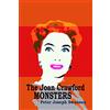 CreateSpace Independent Publishing Platf The Joan Crawford Monsters
