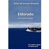 CreateSpace Independent Publishing Platf Fiche de lecture illustrée - Eldorado, de Laurent Gaudé