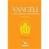 Editrice Elledici Vangeli e Atti degli apostoli. Nuovo testo CEI