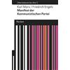 Reclam Philipp Jun. Manifest der Kommunistischen Partei: (Was bedeutet das alles?): 19266