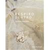 Associazione Artists.Sociologists RESPIRO DENTRO: *Breathing In* - Bilingue italiano inglese / Bilingual Italian English. Mostra dedicata a Rachel Carson e agli impollinatori / Exhibition dedicated to Rachel Carson and pollinators: 2