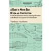 Swinburne Press A Guide to Motor Boat Design and Construction - A Collection of Historical Articles Containing Information on the Methods and Equipment of the Boat Builder