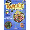 Fabbri Tracce. Area scientifica. Per la 5ª classe elementare. Con espansione online