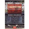 NodoLibri 2 Agosto 1980. Bologna Como. Diario doloroso