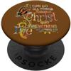 Strength Through Christ Philippians Fait Forza attraverso Cristo Filippesi 4:13 Farfalla PopSockets PopGrip Adesivo