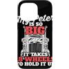 Trucker Merch & Truck Driver Gifts Custodia per iPhone 13 Pro Il mio Peter è così grande che ci vogliono 18 ruote per reggerlo