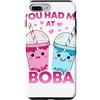 Boba Equipment & Bubble Tea Gifts & Bubb Custodia per iPhone 7 Plus/8 Plus You Had Me At Boba Carino Bubble Drinks