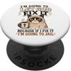 Christian Cat Owners I'm Going To Let God Fix It If I Fix It I'm Going To Jail PopSockets PopGrip Adesivo