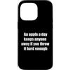 EW PEOPLE INTROVERTS UNITE AT HOME Funny Custodia per iPhone 14 Pro Max APPLE A DAY TIENE CHIUNQUE LONTANO LANCIARLO ABBASTANZA