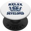 Everyone Relax Im A Raccoon Tutti si rilassano Sono sviluppato professionalmente PopSockets PopGrip Adesivo