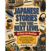 Acquire a Lot LLC Japanese Stories for the Next Level: 30 Real-Life Readings with Vocabulary, Romaji, English Translations & Exercises for Learners Ready to Move Beyond the Basics: 2