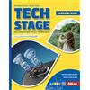 Atlas Tech Stage. Nel backstage della tecnologia. Saperi di base. Per la Scuola media