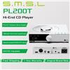 S.M.S.L Lettore CD ad Alta Risoluzione SMSL PL200T P.A.S.S. Sistema Servo di Precisione con Ingresso Clock USB 10MHz/44.1kHz e Uscita Ottica Coassiale AES EBU I²S