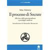 Book Time Il processo di Socrate. Alla luce della giurisprudenza e psicologie moderne