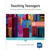 Delta Publishing by Klett Teaching Teenagers: Unlocking potential in the young adult classroom