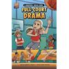 Dionna L Mann Full-Court Drama (Copertina rigida) Slam Dunk Graphics