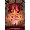Lindsay Galvin The Great Phoenix of London (Tascabile)