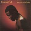Eramus Hall Your Love Is My Desire (CD) Album