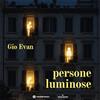 Gio Evan - persone luminose