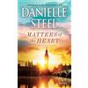 Danielle Steel Matters of the Heart (Tascabile)