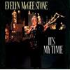 Evelyn McGee Stone It's My Time