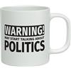 Shopagift - Tazza regalo con scritta Warning May Start Talking about Politics [lingua inglese]