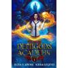 Amore Publishing Demigods Academy - Year One: (Young Adult Supernatural Urban Fantasy): 1