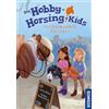 Franckh-Kosmos Die Hobby-Horsing-Kids, 1, Ein Steckenpferd für Lotta: Abenteuer mit dem Steckenpferd für Kinder ab 7 Jahren rund um die Themen Freundschaft und Hobby-Horsing