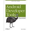 Mike Wolfson Mastering the Android Developer Tools (Tascabile)