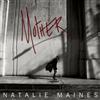 Natalie Maines Mother (CD) Album