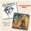 Maurice A. Sixto Léa Kokoyé/Choses Et Gens Entendu (CD) Album Digipak