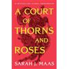 Bloomsbury Publishing A Court of Thorns and Roses: Enter the EPIC fantasy worlds of Sarah J. Maas with the breath-taking first book in the GLOBALLY BESTSELLING ACOTAR series: 1