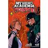 Hideyuki Furuhashi Kohei Horikos My Hero Academia: Vigilantes, Vol. (Tascabile)