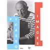 Mondadori Electa Picasso images. Le opere, l'artista, il personaggio. Catalogo della mostra (Roma, 14 ottobre 2016-19 febbraio 2017). Ediz. illustrata