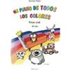 Sinfonica Jazz UN PIANO DE TODOS LOS COLORES - Primer nivel: Para niños pequeños y primero del ciclo elemental