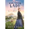 Misty M Beller Mail-Order Lady (Tascabile) Lords of the Rockies