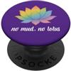 Unknow Carmela Yoga Meditazione Zen Filosofia No Mud No Lotus Colorato PopSockets PopGrip Adesivo