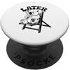 Later Holiday / Vacation Apparel & Cloth Ci vediamo dopo l'estate o le vacanze - Koala PopSockets PopGrip Adesivo