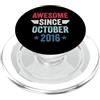 Legend Since Birthday Awesome Since October 2016 PopSockets PopGrip per MagSafe