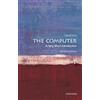 OUP Oxford The Computer: A Very Short Introduction