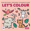 Sassi Animali della giungla-Jungle Animals-Les animaux de la jungle. Let's colour. Ediz. illustrata