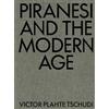 The MIT Press Piranesi and the Modern Age