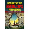 Lucky Solutions, Inc. Debunking the Kremlin's Propaganda: A Pathway to Truth and Peace