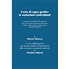 Author Publishing L'arte di saper gestire le variazioni contrattuali: perché, come diceva Giovanni Falcone: «Se poni una questione di sostanza, senza dare troppa importanza alla forma, ti fottono nella sostanza e nel